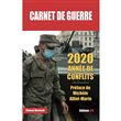 Carnet de guerre - 2020 année de conflits
