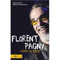 Florent Pagny : le libre chanteur - Eric Chemouny - Librairie Mollat  Bordeaux