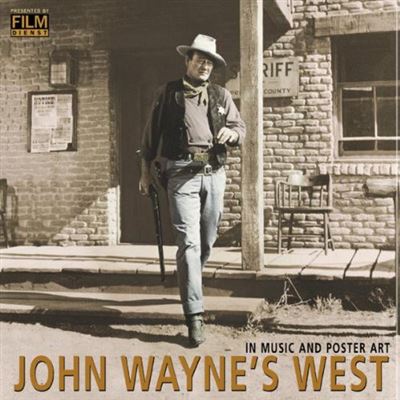 John waynes west in music