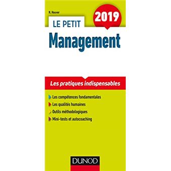 Le petit Management 2019 - Les pratiques indispensables