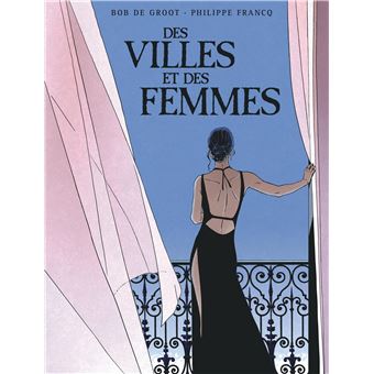 Integrale des villes et des femmes