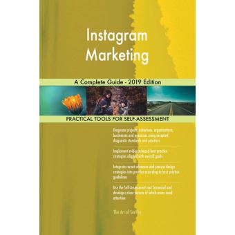Instagram Marketing A Complete Guide - 2019 Edition - 1