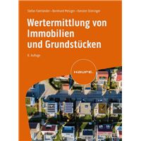 Wertermittlung von Immobilien und Grundstücken