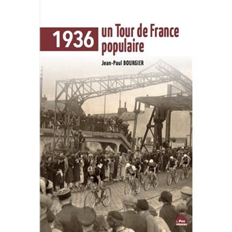 1936, un Tour de France populaire