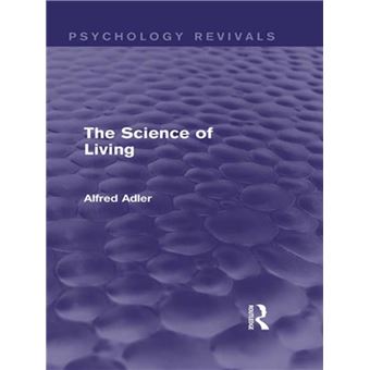 Psychology Revivals - The Science of Living (Psychology Revivals ...