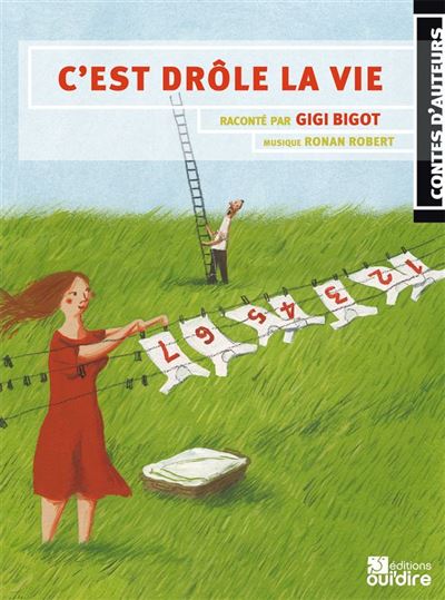 C'est drôle, la vie