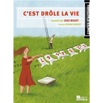 C Est Drole La Vie Texte Lu Cd Gigi Bigot Franck Bertrand Achat Livre Fnac c est drole la vie