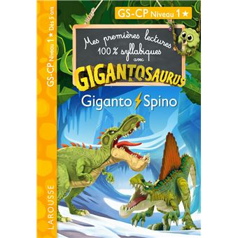 Mes premières lectures syllabiques Gigantosaurus - Niveau 1 - Giganto et Spino - Larousse
