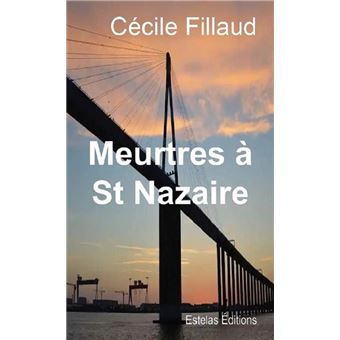 Meurtres à St Nazaire