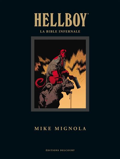 Hellboy - La Bible infernale - Mike Mignola - cartonné