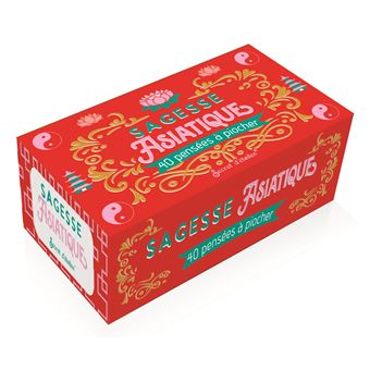 Sagesse asiatique - 40 pensées à piocher