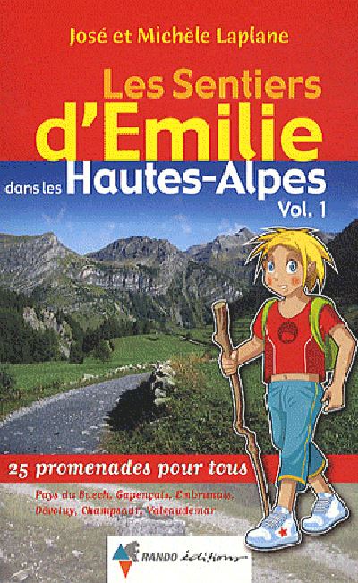 Les sentiers d'Emilie dans les Hautes-Alpes
