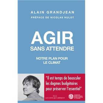 Agir sans attendre