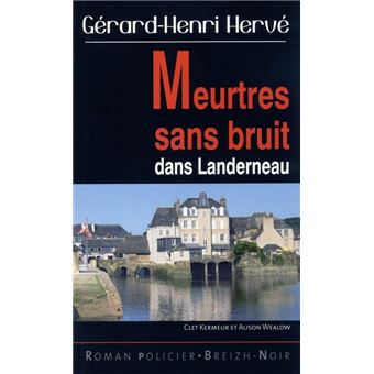 Meurtres sans bruit dans Landerneau