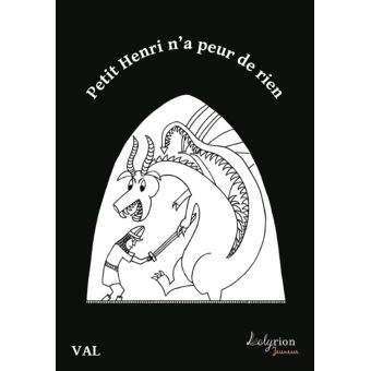Petit Henri n'a peur de rien