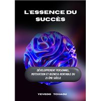 L'essence du succès