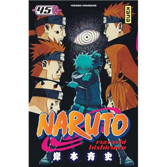 Naruto Tome 45 Naruto Masashi Kishimoto Masashi Kishimoto Broche Achat Livre Ou Ebook Fnac