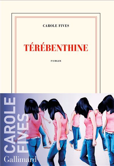 Térébenthine - Carole Fives - broché