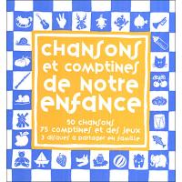 Chansons et comptines de notre enfance