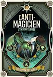 L'Anti-Magicien, 3