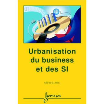 Urbanisation du business et des si