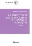 La situation et les perspectives des finances publiques