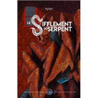 Le Sifflement du serpent
