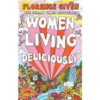 Women living deliciously