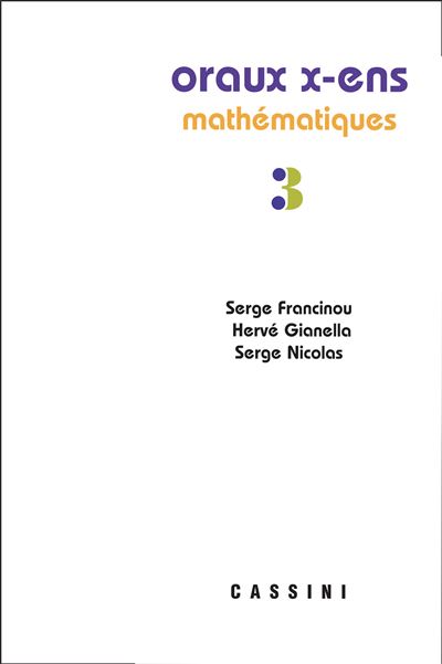 Oraux x-ens Mathématiques
