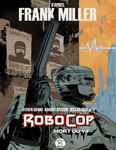 Robocop mort ou vif