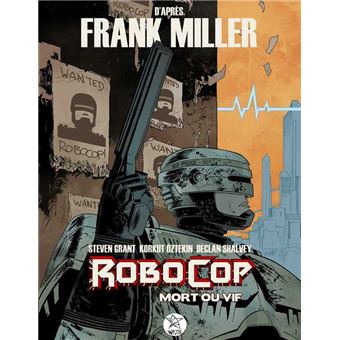 Robocop mort ou vif