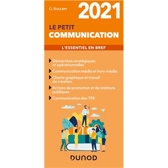 Le petit Communication 2021 - L'essentiel en bref