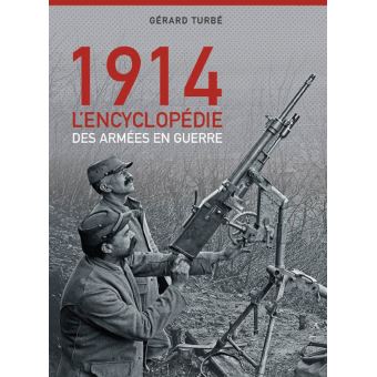 Août-septembre 1914 : les armees en guerre