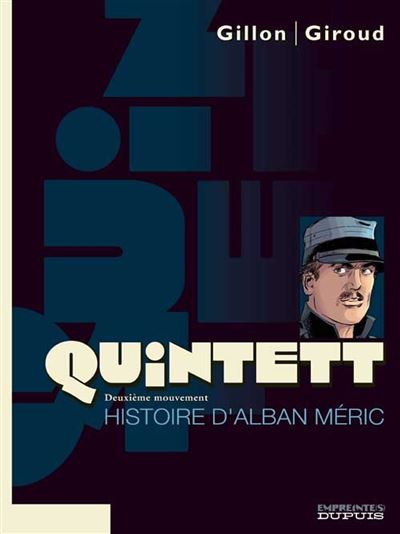Quintett - Histoire d'Alban Méric - tome 2/5