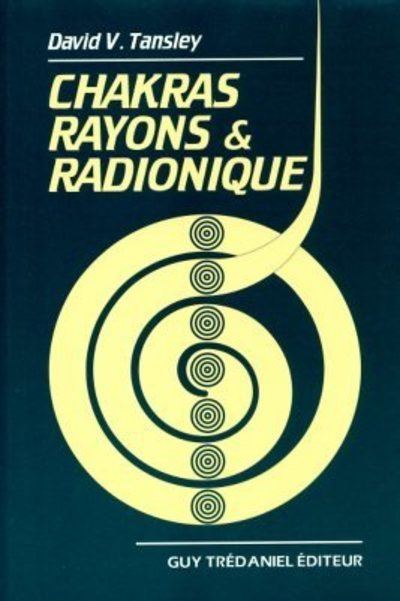 Chakras rayons et radionique