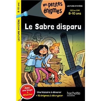 Le sabre disparu - CE2 et CM1 - Cahier de vacances 2023