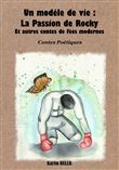 Un modèle de vie : la passion de Rocky