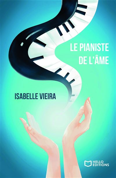 Le pianiste de l'âme - Isabelle Vieira - broché