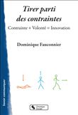Tirer parti des contraintes