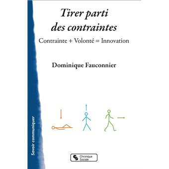 Tirer parti des contraintes