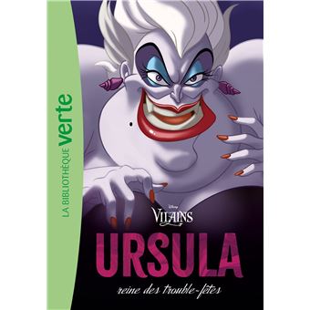 Vilains 02 - Ursula, reine des trouble-fêtes
