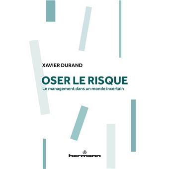 Oser le risque