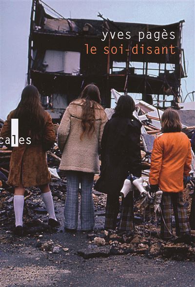 Le soi-disant - Yves Pagès - broché
