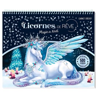 Licornes de Rêve - Carnet créatif - Magie de Noël