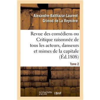 Revue des comédiens. Tome 2