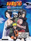Cahiers de vacances Naruto Shippuden