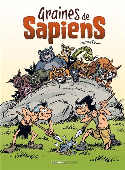 Graine de Sapiens - Tome 1 nouvelle édition
