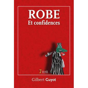 Robe et confidences