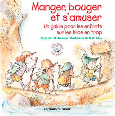 Manger, bouger et s'amuser