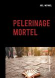 Pèlerinage mortel